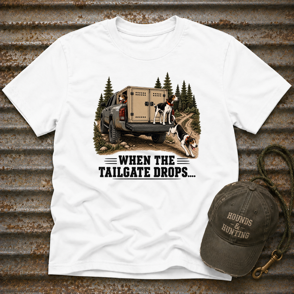 When the Tailgate Drops... T-Shirt