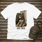 Dog Tired T-Shirt