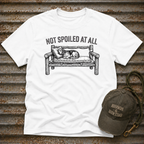 Not Spoiled At All T-Shirt