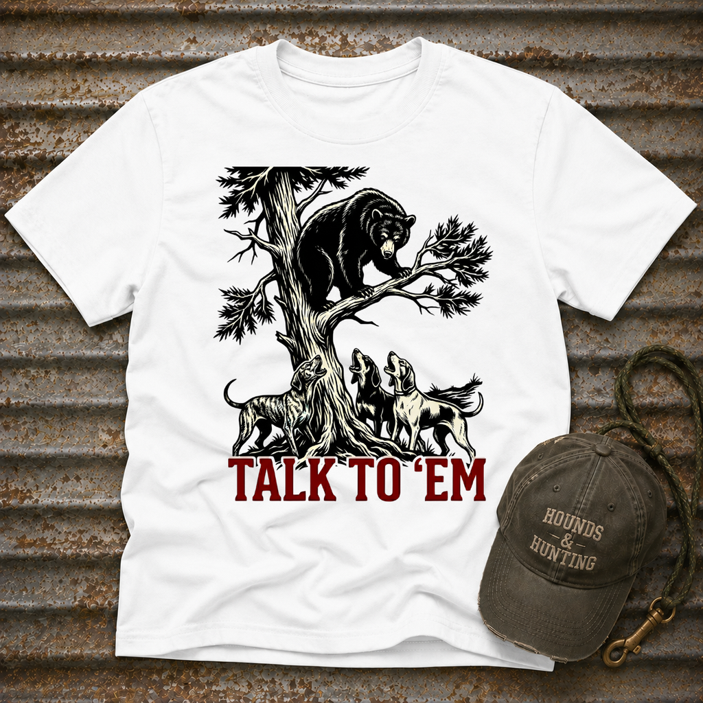 Talk To Em T-Shirt