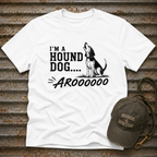 I'm A Hound Dog T-Shirt