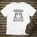 Marriage Compromise T-Shirt