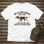 Not All Who Wander T-Shirt